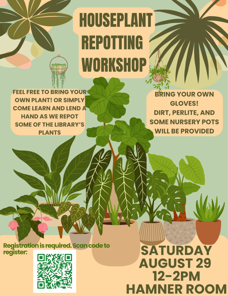 Botanical poster for a friendly houseplant repotting workshop, featuring lush plants, Saturday August 29, 12–2 PM, Hammer Room, and QR registration.